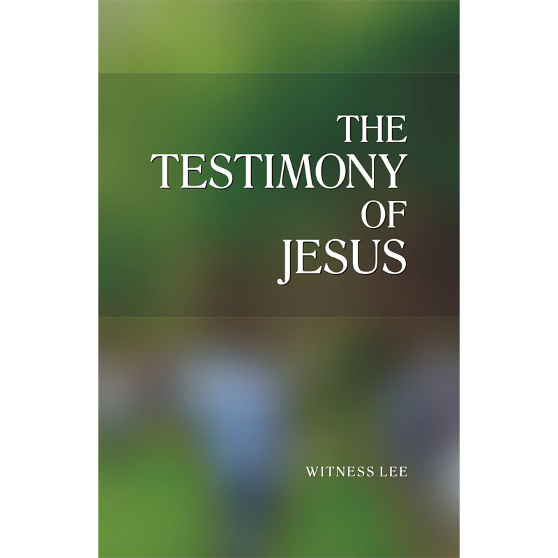 Testimony Of Jesus The