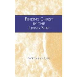 Finding Christ by the Living Star