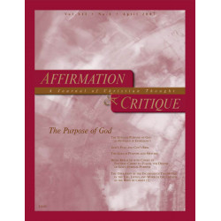Affirmation and Critique, Vol. 12, No. 1, April 2007 - The...