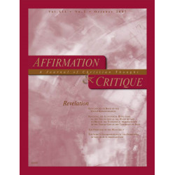 Affirmation and Critique, Vol. 12, No. 2, October 2007 -...