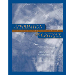 Affirmation and Critique, Vol. 13, No. 1, April 2008 - God