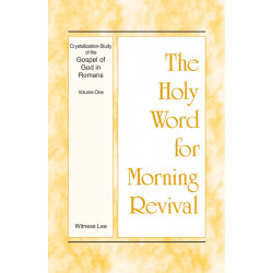 HWMR: Crystallization-Study of the Gospel of God in Romans,...