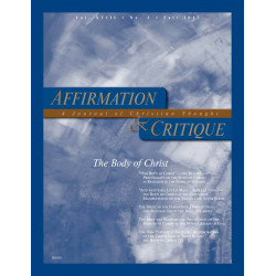 Affirmation & Critique, vol. 18, no. 2, Fall 2013—The Body of...