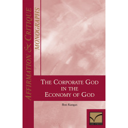 Affirmation & Critique, Monographs: Corporate God in the...