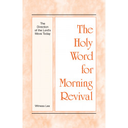 HWMR: Direction of the Lord's Move Today, The