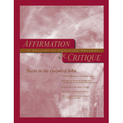 Affirmation & Critique, vol. 22, no. 2, Fall 2017—Truths in...