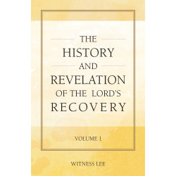 History and Revelation of the Lord's Recovery, The (2-volume set)