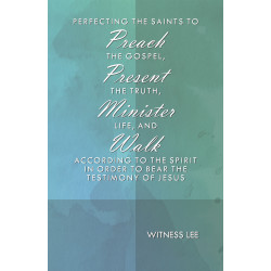 Perfecting the Saints to Preach the Gospel, Present the Truth,...