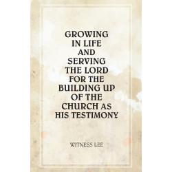Growing in Life and Serving the Lord for the Building Up of...
