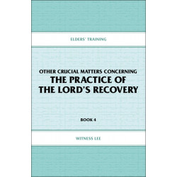 Elders' Training, Book 04: Other Crucial Matters Concerning...