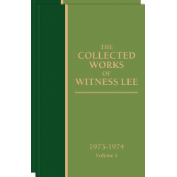 Collected Works of Witness Lee, 1973-74, The (vols. 1-2)