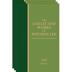 Collected Works of Witness Lee, 1987, The (vols. 1-3)