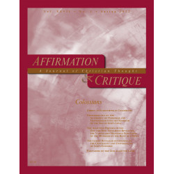 Affirmation & Critique, vol. 27, no. 1, Spring 2022—Colossians