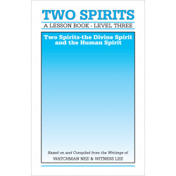 Lesson Book, Level 3: Two Spirits -- Two Spirits: The Divine...