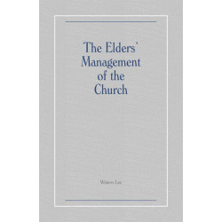 Elders' Management of the Church, The