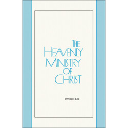 Heavenly Ministry of Christ, The
