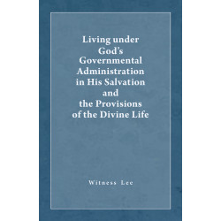 Living under God’s Governmental Administration in His...