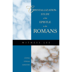 Crystallization-study of the Epistle to the Romans