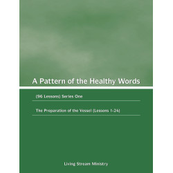 Pattern of the Healthy Words, A (96 Lessons), Series One — The...