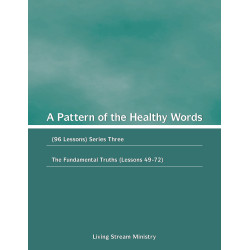 Pattern of the Healthy Words, A (96 Lessons), Series Three —...