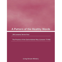 Pattern of the Healthy Words, A (96 Lessons), Series Four —...