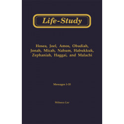 Life-Study of the Minor Prophets
