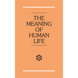 Meaning of Human Life, The