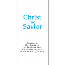 Christ the Savior (Tract) (10-pack)