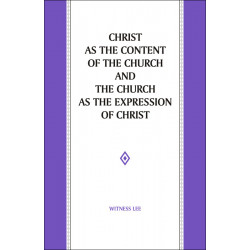 Christ as the Content of the Church and the Church as the...