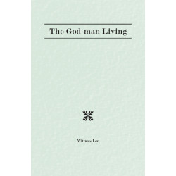 God-Man Living, The