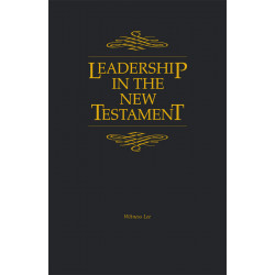 Leadership in the New Testament