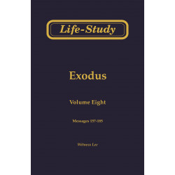 Life-Study of Exodus, Vol. 8 (157-185)
