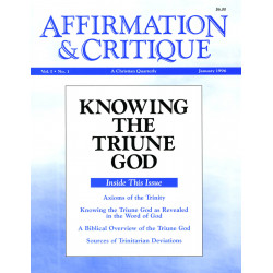 Affirmation and Critique, Vol. 01, No. 1, January 1996 -...