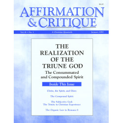 Affirmation and Critique, Vol. 02, No. 1, January 1997 - The...