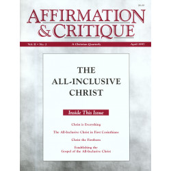 Affirmation and Critique, Vol. 02, No. 2, April 1997 - The...