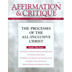 Affirmation and Critique, Vol. 02, No. 3, July 1997 - The...