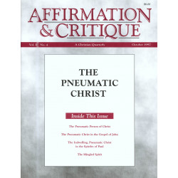 Affirmation and Critique, Vol. 02, No. 4, October 1997 - The...