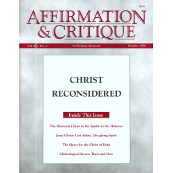 Affirmation and Critique, Vol. 03, No. 4, October 1998 -...