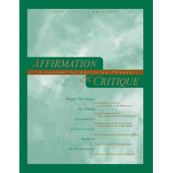 Affirmation and Critique, Vol. 05, No. 2, April 2000 - The...