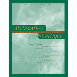 Affirmation and Critique, Vol. 05, No. 3, July 2000 - The...
