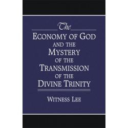 Economy of God and the Mystery of the Transmission of the...