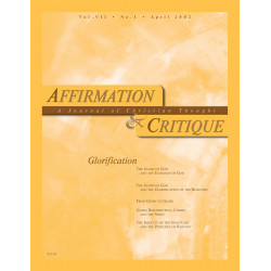 Affirmation and Critique, Vol. 07, No. 1, April 2002 -...