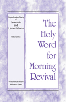 The Holy Word for Morning Revival