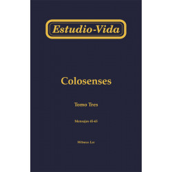 Estudio-vida de Colosenses, tomo 3 (45-65)